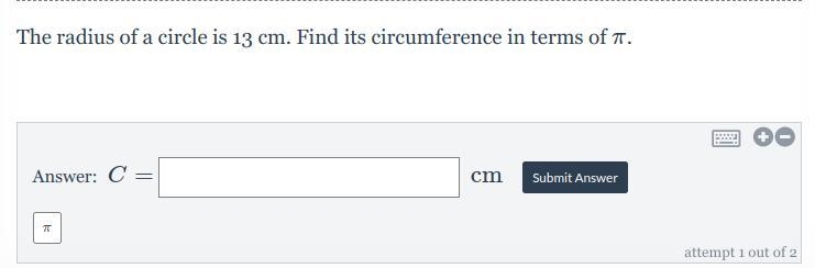 This question is a Circumference (in terms of pi) Can anyone solve it?-example-1