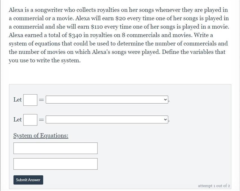 Alexa is a songwriter who collects royalties on her songs whenever they are played-example-1