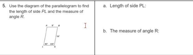 Use the diagram of the parallelogram to find the length of side PL and the measure-example-1