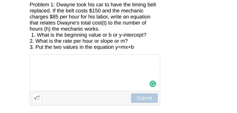 Problem 1: Dwayne took his car to have the timing belt replaced. If the belt costs-example-1