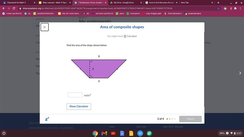 Find the area of the shape shown below.-example-1