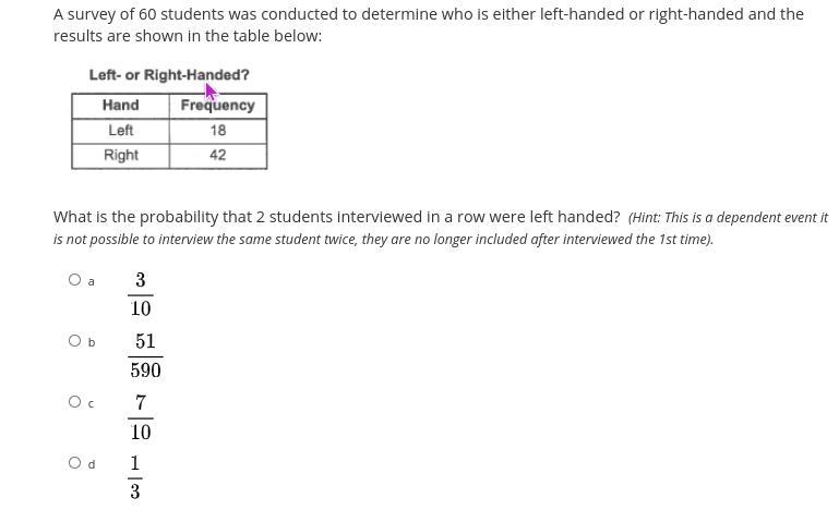 A survey of 60 students was conducted to determine who is either left-handed or right-example-1