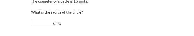 The diameter of a circle is 161616 units-example-1