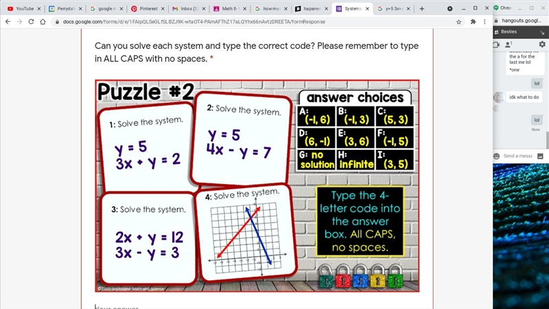 PLEASE HELP! FASTTT I am stuck on a virtual math escape room-example-1