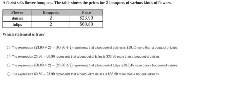 A florist sells flower bouquets. The table shows the prices for 2 bouquets of various-example-1