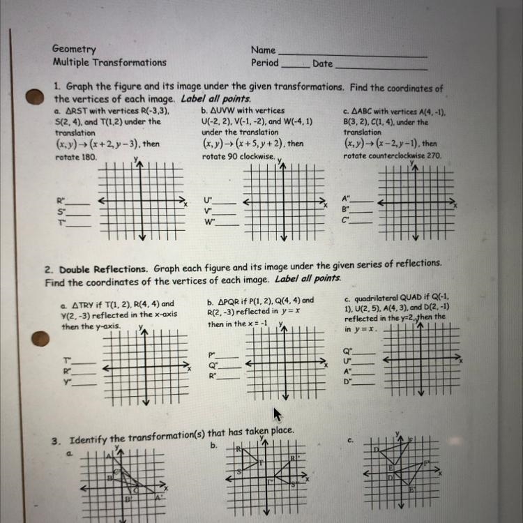 Geometry Multiple Transformations Name Period Date 1. Graph the figure and its image-example-1