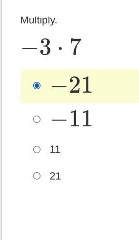 Multiply. −3⋅7 −21 −11 11 21-example-1