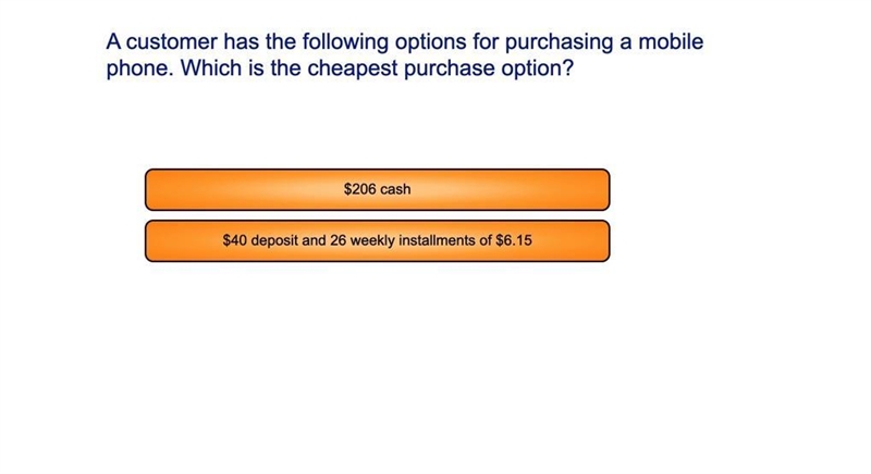 A customer has the following options for purchasing a mobile phone which is the c-example-1