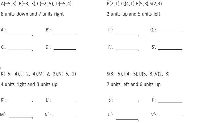 Write the coordinates obtained after the given translation. (someone please help me-example-1