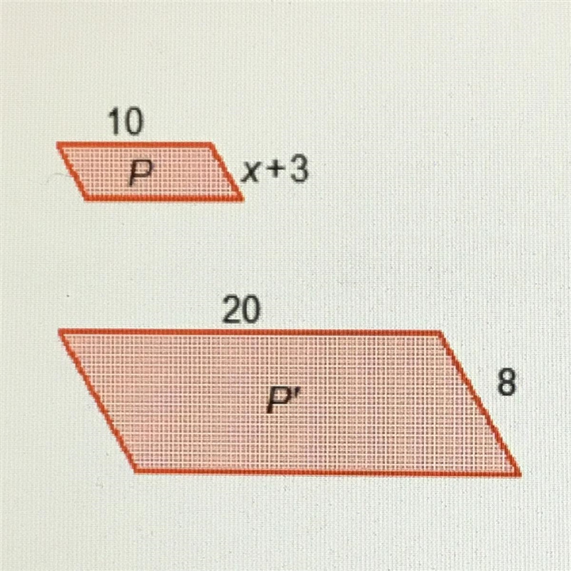 Parallelogram P was dilated to form parallelogram p' What is the value of x?-example-1