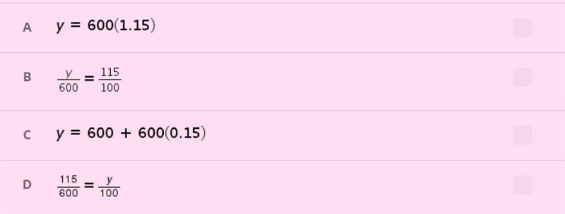 A value of 600 increases by 15%. Which three equations can be used to find the new-example-1