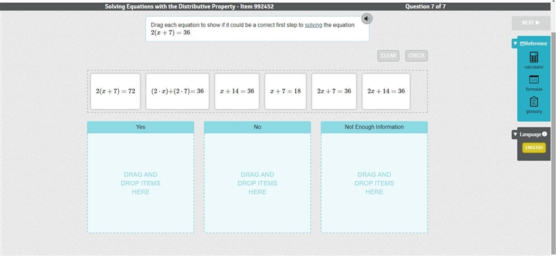 Drag each equation to show if it could be a correct first step to solving the equation-example-1