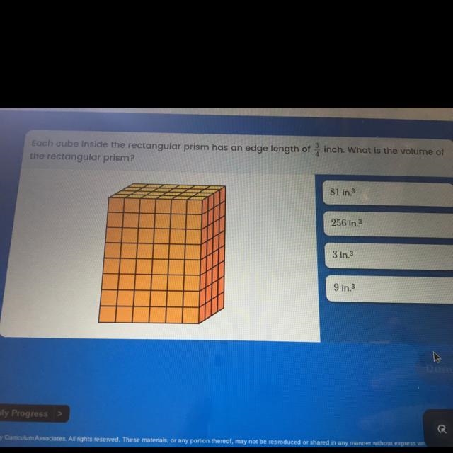 Each cude inside the rectangular prism has an edge length of 3/4 inch. what is the-example-1