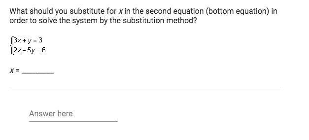 What should you substitute for x in the second equation (bottom equation) in order-example-1