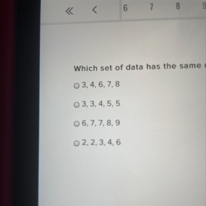 Which set of data has the same mode and median?-example-1