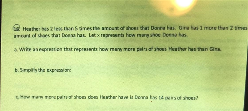 Heather has 2 less than 5 times the amount of shoes that Donna has. Gina has 1 more-example-1