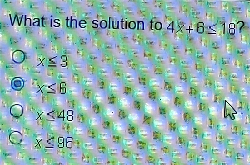 What is the solution to 4x + 6 ≤ 18?​-example-1