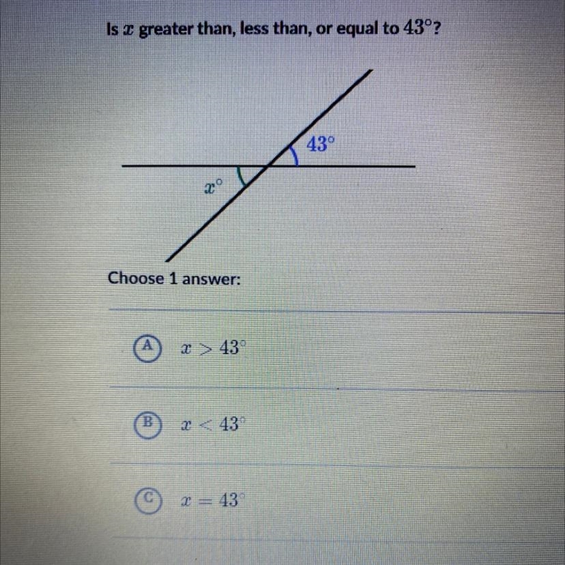 Is x greater than, less than, or equal to 43° ?-example-1