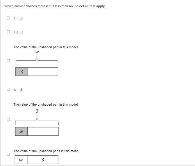 Which answer choices represent 3 less than w? Select all that apply. help me out-example-1