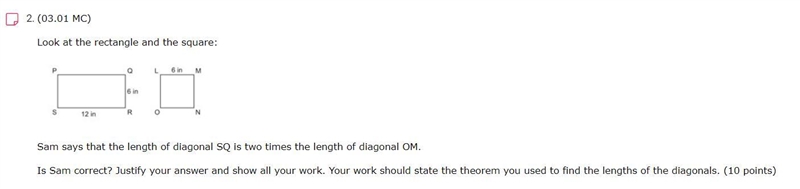 Ten Points Look at the rectangle and the square: A rectangle PQRS and square LMNO-example-1