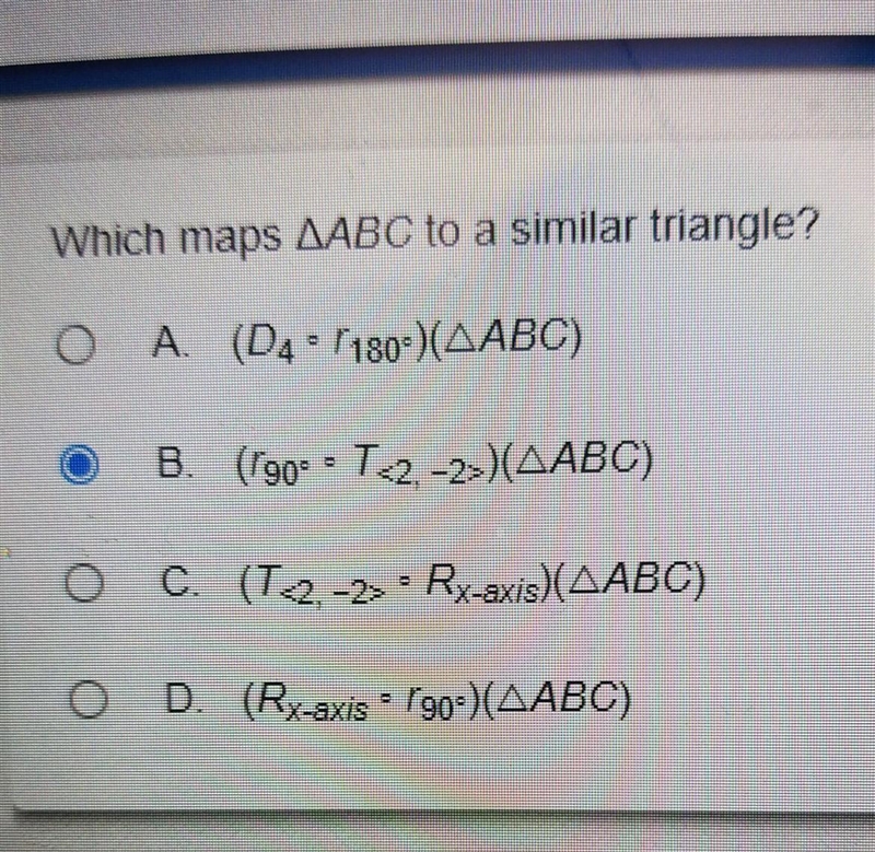 Plzz i need help!!!! Which maps triangle ABC to similar triangles​-example-1