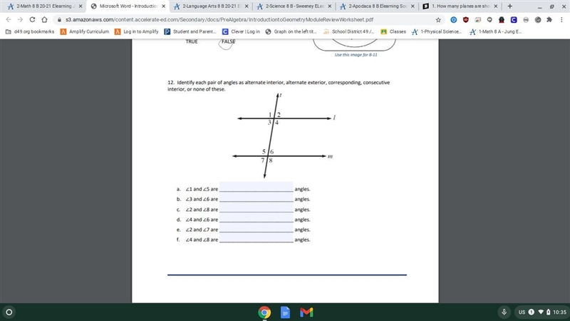 12. Identify each pair of angles as alternate interior, alternate exterior, corresponding-example-1