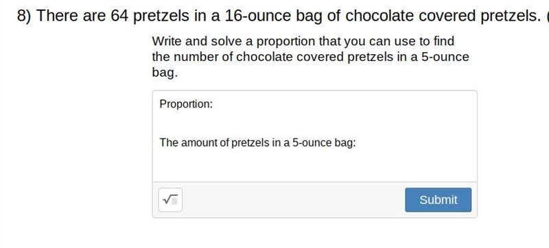 There are 64 pretzels in a 16-ounce bag of chocolate-covered pretzels. (2 points) Write-example-1