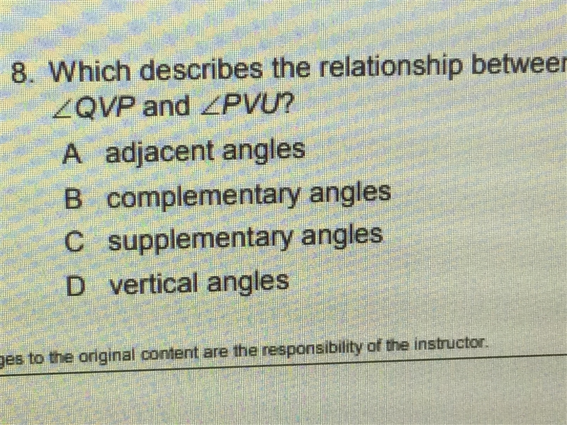 Which describes the relationship between: ∠QVP and ∠PVU?-example-1