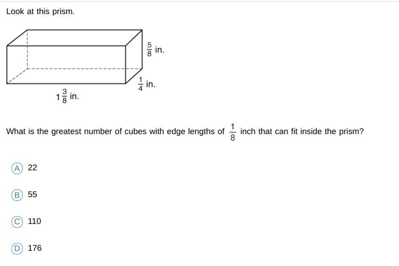 Look at the prism What is the greatest number of cubes with edge lengths of 1/8 inch-example-1