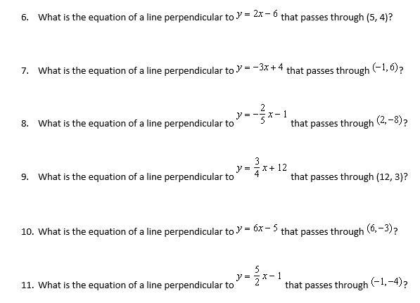 Determine an equation for each perpendicular line described. Write your answer in-example-1