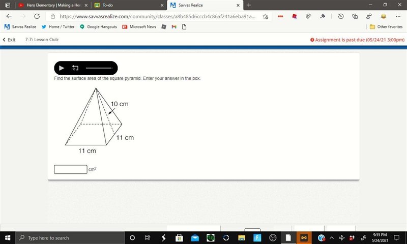 Find the surface area of the square pyramid. Enter your answer in the box.-example-1