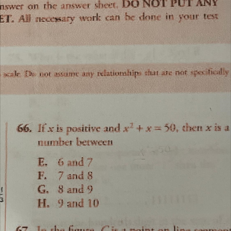 Pls help! if x is positive and x^2 + x=50, then x is a number between E. 6 and 7 F-example-1