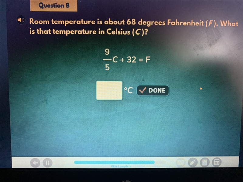 What is 68 degrees Fahrenheit in Celcius?-example-1