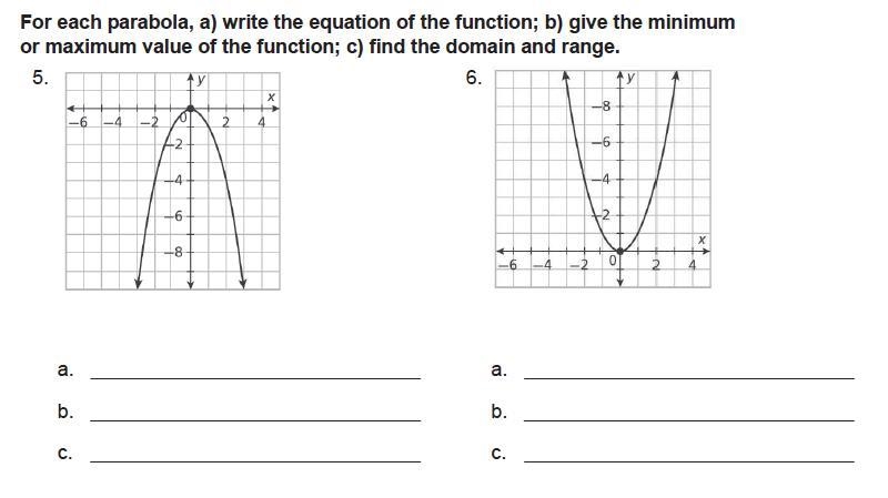 HELP PLEASE FOR 100 POINTS!! For each parabola, a) Write the equation of the function-example-1