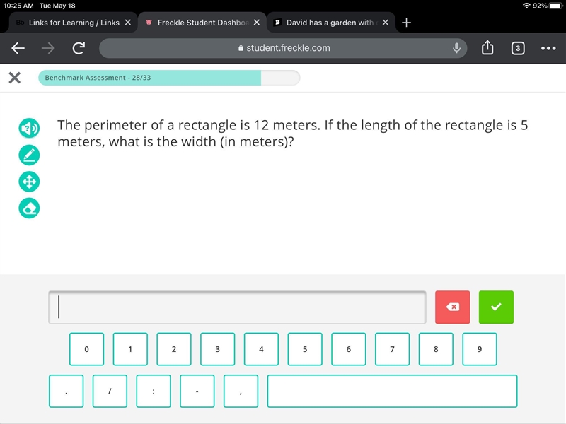 The perimeter of a rectangle is 12 meters. If the length of the rectangle is 5 meters-example-1