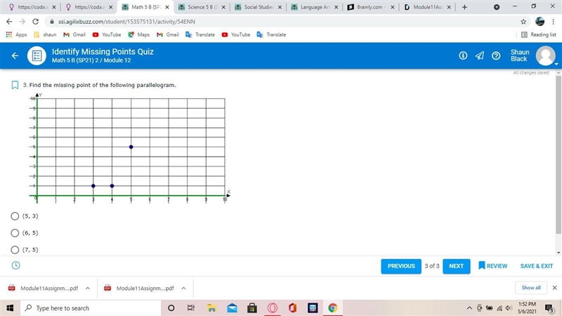 Find the missing point of the following parallelogram. (5, 3) (6, 5) (7, 5) (2, 4)-example-1