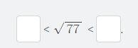 8. between which two consecutive integers does radical (Picture 1 )lie?-example-2