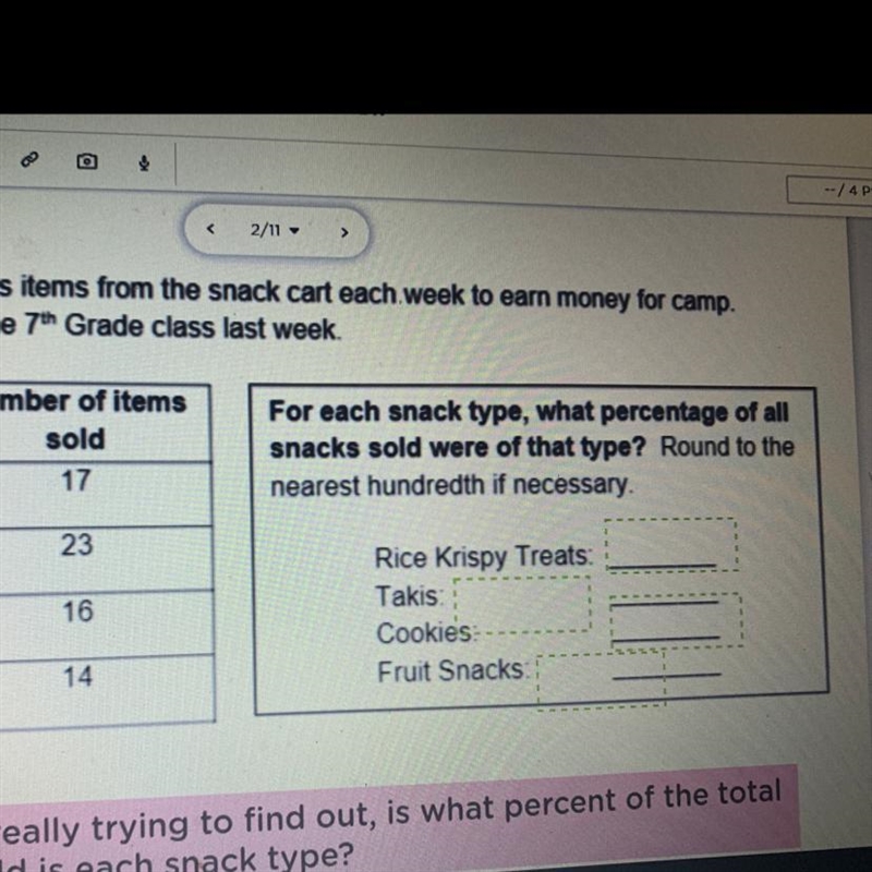 The 5th grade class sells items from the snack cart each week to earn money for camp-example-1