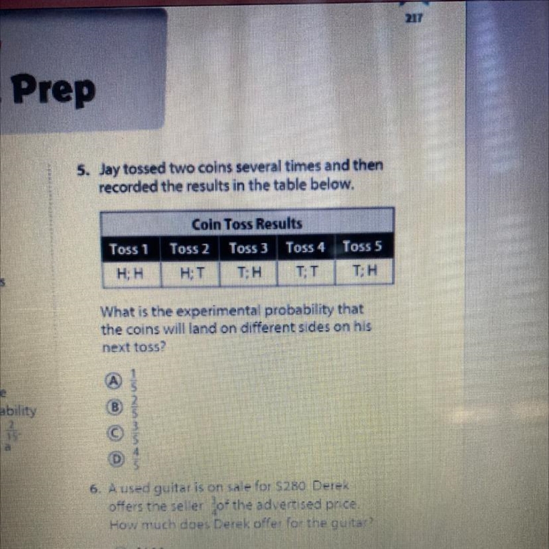 5. Jay tossed two coins several times and then recorded the results in the table below-example-1