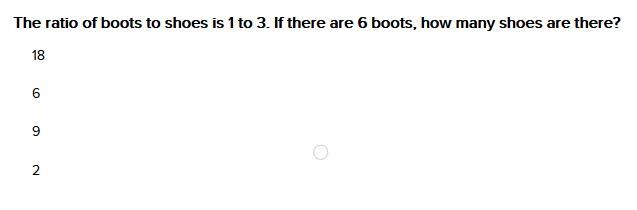 The ratio of boots to shoes is 1 to 3. If there are 6 boots, how many shoes are there-example-1