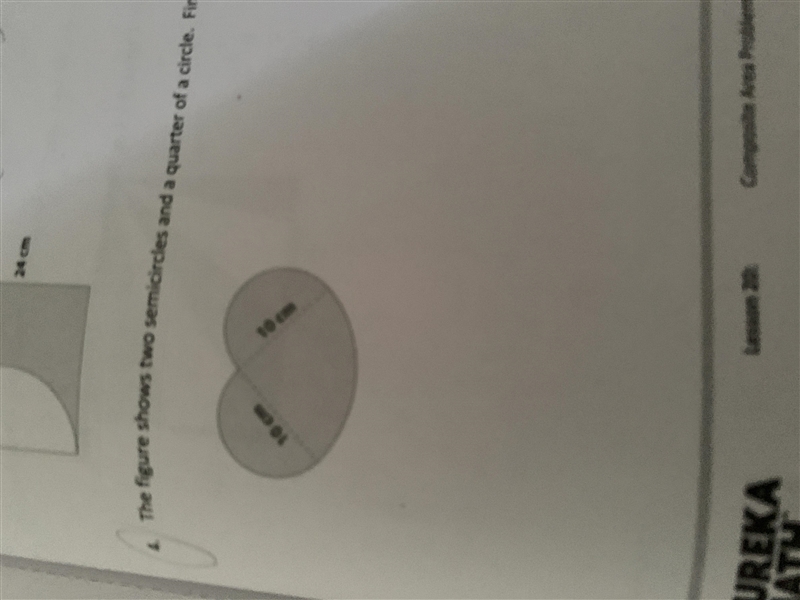 The figure shows two semicircles and one quarter circle. Find the area of the figure-example-1