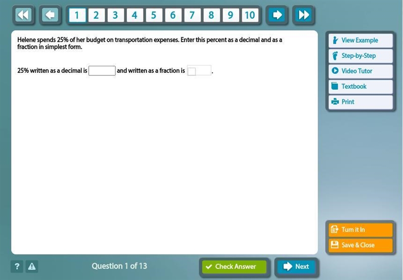 Helene spends 25% of her budget on transportation expenses. Enter this percent as-example-1