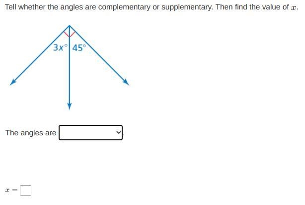 Tell whether the angles are complementary or supplementary. Then find the value of-example-1