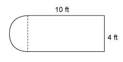 15 POINTS PLS HELP This figure consists of a rectangle and semicircle. What is the-example-1