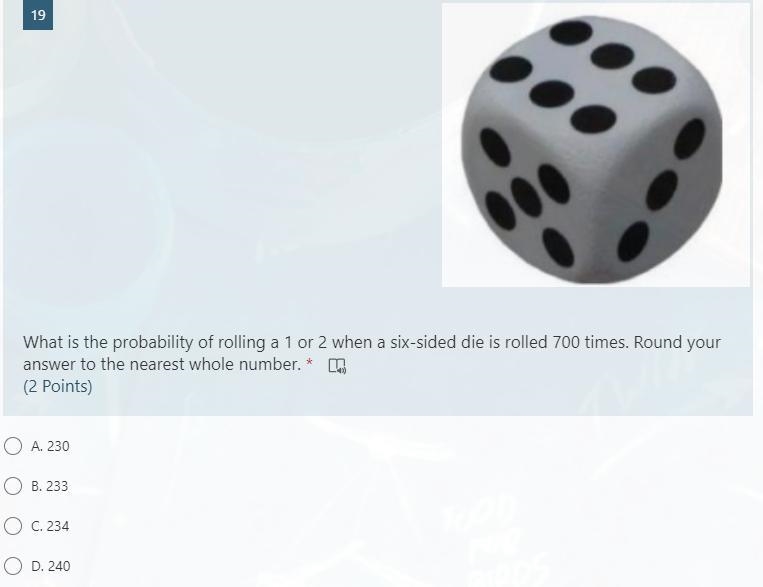 What is the probability of rolling a 1 or 2 when a six-sided die is rolled 700 times-example-1