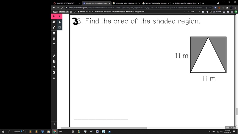 Find the area of the shaded region.-example-1