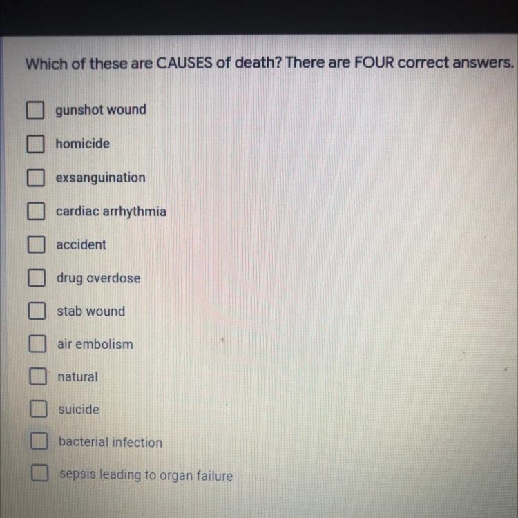 Which of these are causes of death? There are four correct answers.-example-1