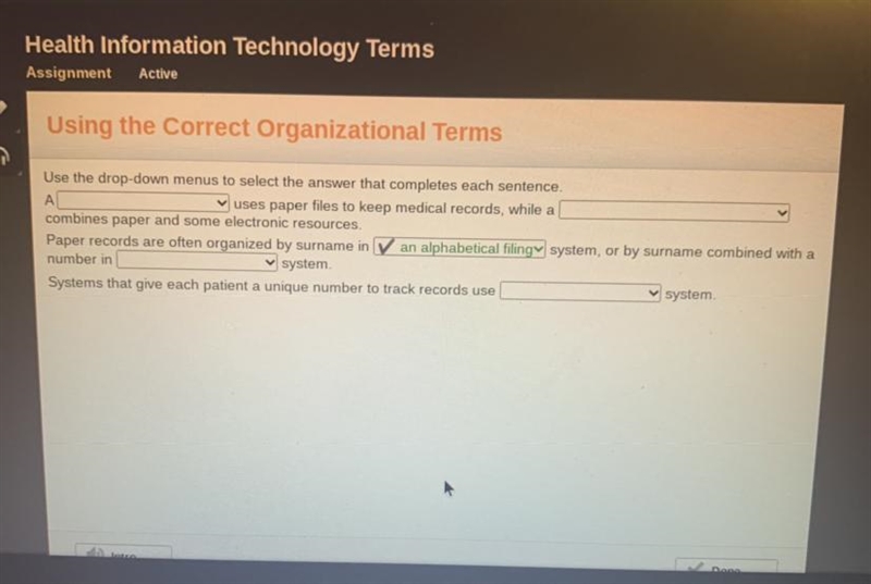 Using the Correct Organizational Terms Use the drop-down menus to select the answer-example-1