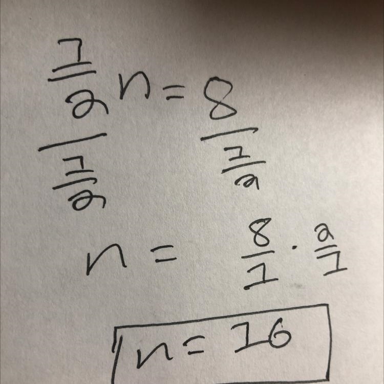 What is the solution to the equation 1 over 2 multiplied by n equals 8 ? (5 points-example-1