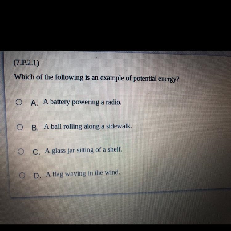 Which of the following is an example of potential energy?-example-1